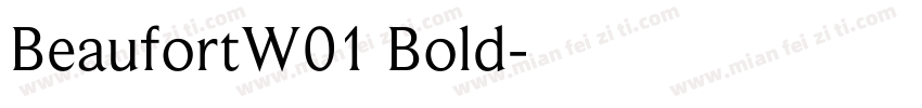 BeaufortW01 Bold字体转换